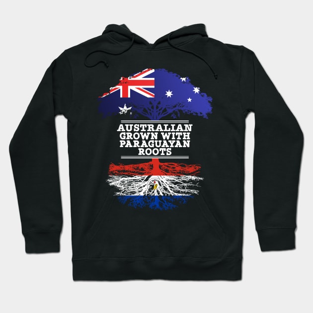 Australian Grown With Paraguayan Roots - Gift for Paraguayan With Roots From Paraguay Hoodie by Country Flags